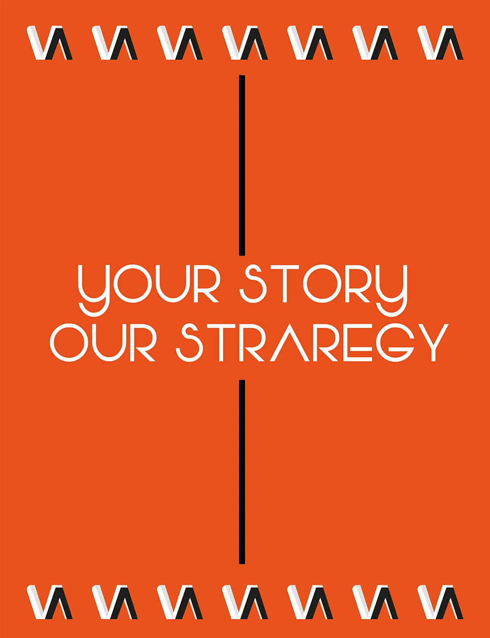 your story our strategy